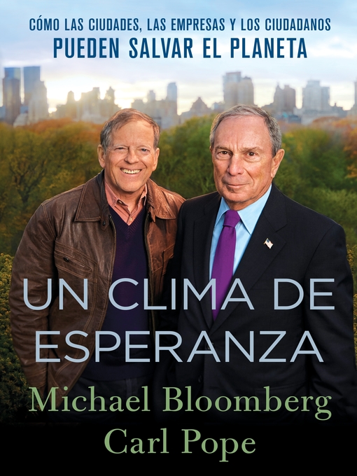 Title details for Un Clima de Esperanza by Michael Bloomberg - Available